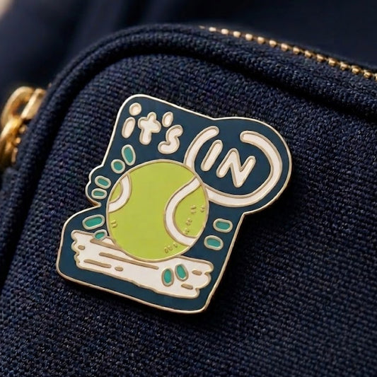"It's in" - Enamel Pin